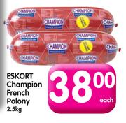 Eskort Champion French Polony-2.5kg Each
