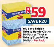 You Save Thick n Thirsty Handy Cloths-30-Pack Or Thick n Thirsty Supa Wipes-50-Pack Per Pack