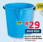 Addis Bucket With Spout Steel Or Candy Blue-12ltr Each