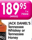 Jack Daniel's Tennessee Whiskey or Tennessee Honey-750ml Each
