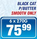 Black Cat P/Butter-6 x 270g