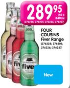 Four Cousins Fiver Range-24x340ml