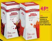 Smirnoff Vodka & Cranberry Or Vodka & Ruby Orange-1.5ltr Each