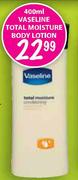 Vaseline Total Moisture Body Lotion-400ml