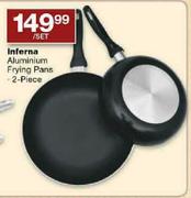 Inferna Aluminium Frying Pans-2 Piece