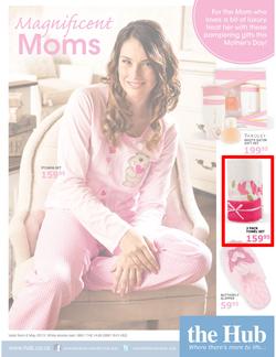 The Hub : Magnificent Moms (6 May 2013 - while stocks last), page 1