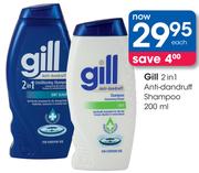 Gill 2 In 1 Anti-Dandruff Shampoo-200ml Each