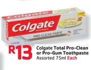 Colgate Total Pro-Clean Or Pro-Gum Toothpaste -75ml Each