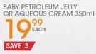 Elizabeth Anne's & Purity Baby Petroleum Jelly Or Aqueous Cream-350ml Each