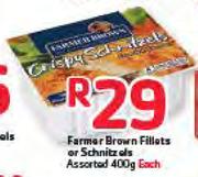 Farmer Brown Fillets Or Schnitzels Assorted-400g