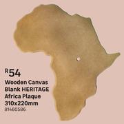 Heritage Africa Plaque Blank Wooden Canvas-310 x 220mm
