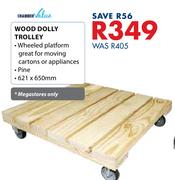Chamber Value Wood Dolly Trolley