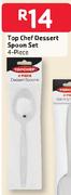 Top Chef Dessert Spoon Set-4 Piece