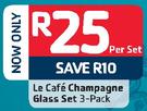 Le Cafe 3-Pack Champagne Glass Set