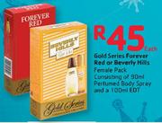 Gold Series Forever Red Or Beverly Hills-Each