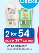 Oh So Heavenly Hand Wash Refills-For 2 x 700ml