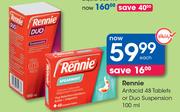 Rennie Antacid 48 Tablets Or Duo Suspension-100ml Each