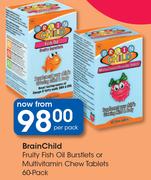 Brain Child Fruity Fish Oil Burstlets Or Multivitamin Chew Tablets 60 Pack-Per Pack