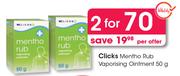 Clicks Mentho Rub Vaporising Ointment-For 2 x 50g
