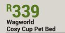 Wagworld Cosy Cup Pet Bed (Small)