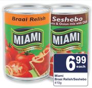 Miami Braai Relish/Seshebo-410g Each