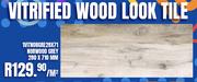 Vitrified Wood Look Tile 1VITNORGRE28X71 280 x 710mm-Per Sqm
