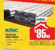 Nutec Socketless Barge Board-200mmx80mmx3m-Each
