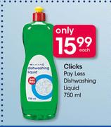 Clicks Pay Less Dishwashing Liquid-750ml Each
