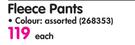 Fleece Pants-Each