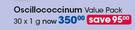 Oscilococcinum Value Pack-30X1g 