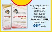 Arthrosan 90 Tablets, Gel 100g, Or Patches-Each