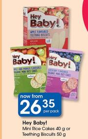 Special Hey Baby Mini Rice Cakes 40g Or Teething Biscuits 50g Per