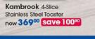 Kambrook 4-Slice Stainless Steel Toaster-Each