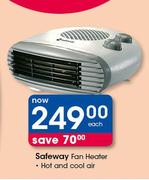 Safeway Fan Heater (Hot Or Cool Air)-Each