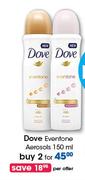 Dove Eventone Aerosols-2 x 150ml