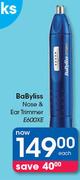 BaByliss Nose & Ear Trimmer E600XE-Each