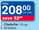 Chela Fer 15mg 60 Tablets-Per Pack
