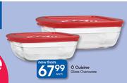 O Cuisine Glass Ovenware-Each