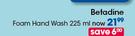 Betadine Foam Hand Wash-225ml Each