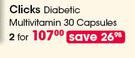 Clicks Diabetic Multivitamin-2x30 Capsules Per Offer