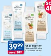 Oh So Heavenly Shampoo 700ml Or Conditioner 680ml-Each