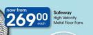 Safeway High Velocity Metal Floor Fans-Each