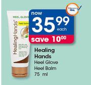 Healing Hands Heel Glove Heal Balm-75ml Each