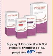 Prosana Hair & Nail Products-Each