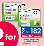 Clicks Calcium Forte With Vitamin K2 And D3-2x30 Tablets Per Offer 