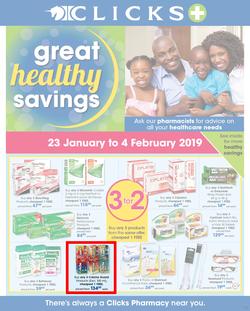Clicks : Great Family Savings (23 Jan - 4 Feb 2019), page 19