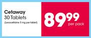 Cetaway-30 Tablets Per Pack
