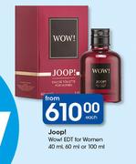 Joop! Wow! EDT For Women-40ml, 60ml Or 100ml Each