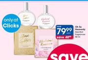 Oh So Heavenly Fragrances-50ml Each