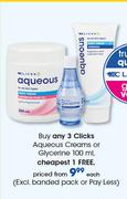 Clicks Aqueous Creams Or Glycerine(Excl. Banded Pack Or Pay Less)-100ml Each